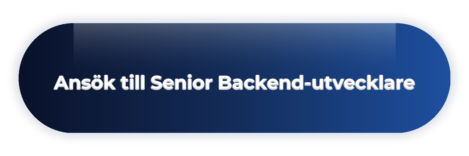 Ansök Senior Backend-utvecklare